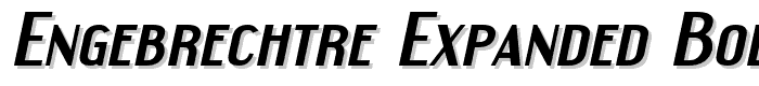 Engebrechtre Expanded Bold Italic font
